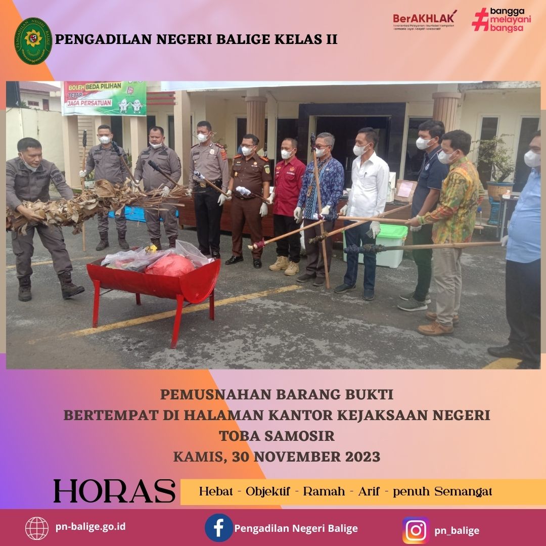 PEMUSNAHAN BARANG BUKTI BERTEMPAT DI HALAMAN KANTOR KEJAKSAAAN NEGERI TOBA SAMOSIR